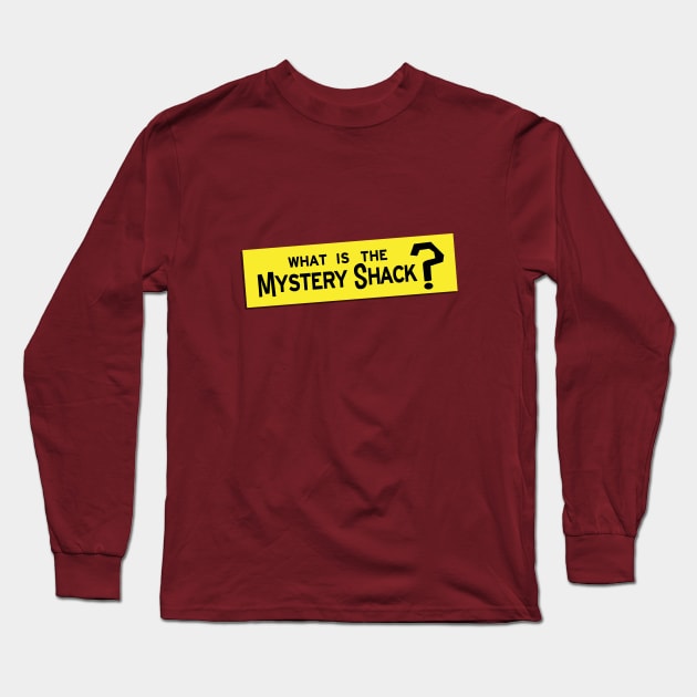 What IS the Mystery Shack? Long Sleeve T-Shirt by LivelyLexie
